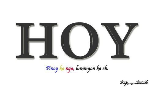 love quotes pinoy. Hoy, pinoy ka