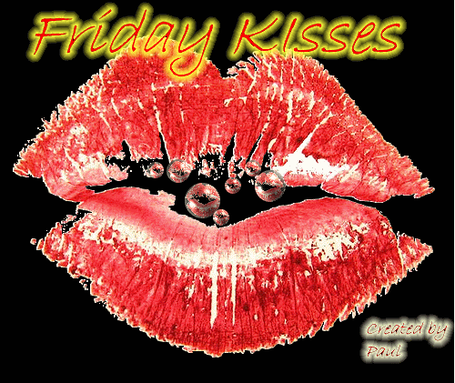 friday kisses Pictures, Images and Photos