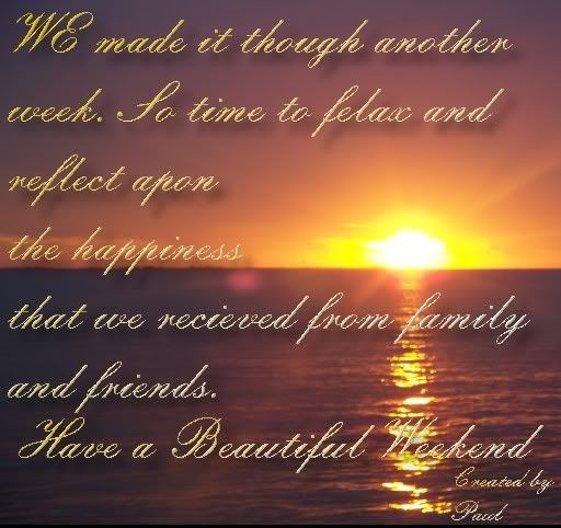 have a beautiful weekend Pictures, Images and Photos
