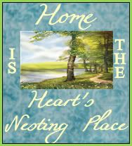 Home is the heart’s nesting place