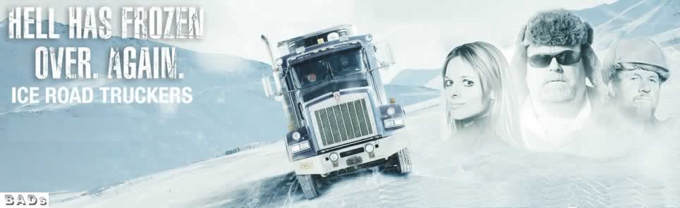 ICE ROAD TRUCKERS 1-11 IRT 2007-17 CANADA+ALASKA Fully ...