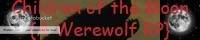 Children of the Moon {A Werewolf RP} banner